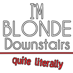 Blonde Downstairs